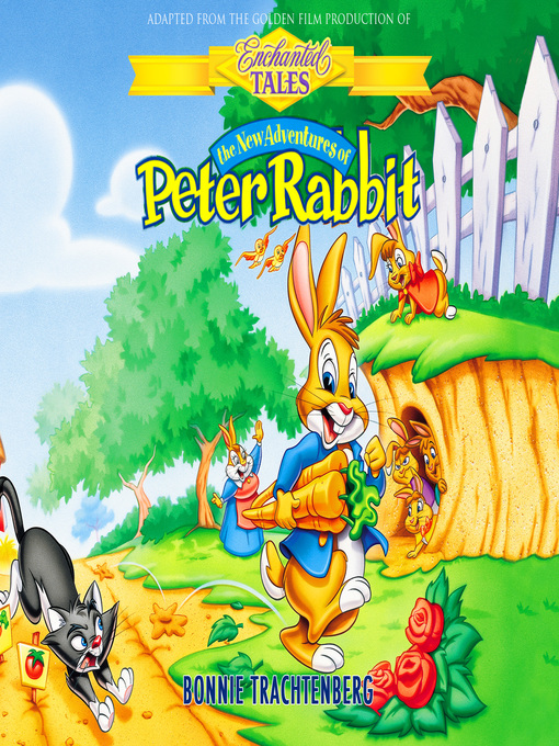 Title details for The New Adventures of Peter Rabbit by Bonnie Trachtenberg - Available